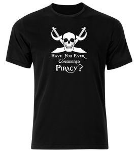 Have you Ever Considered Piracy?